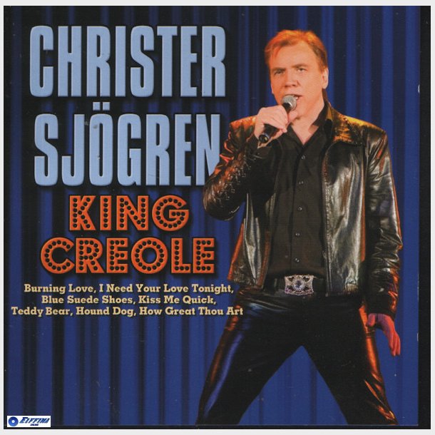 Christer Sj&ouml;gren - King Creole (2006)