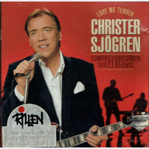 Christer Sjögren - Love Me Tender (2005)