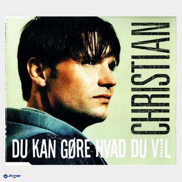 Christian - Du Kan Gre Hvad Du Vil (2001)