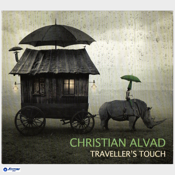Christian Alvad - Traveller's Touch (2013) (Digi)