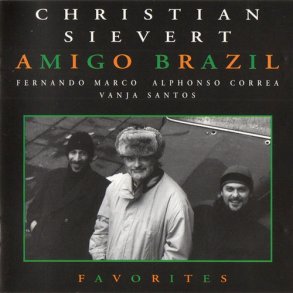 Christian Sievert - Amigo Brazil (1999)