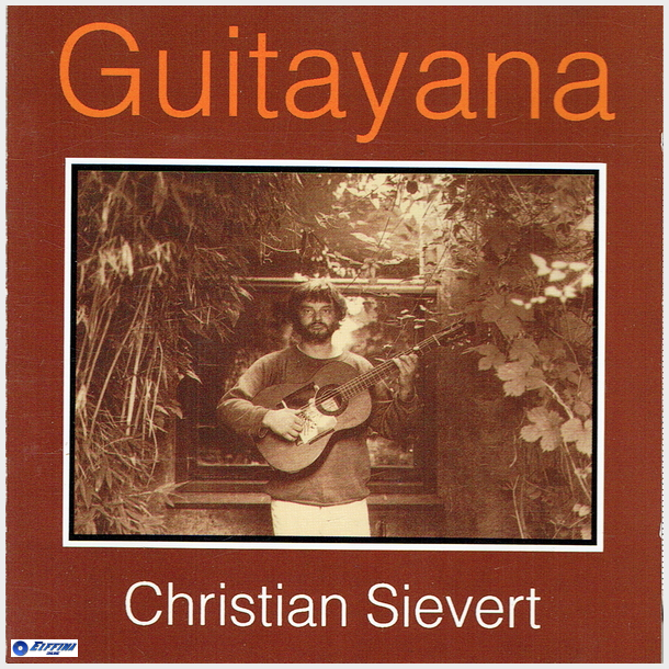 Christian Sievert - Guitayana