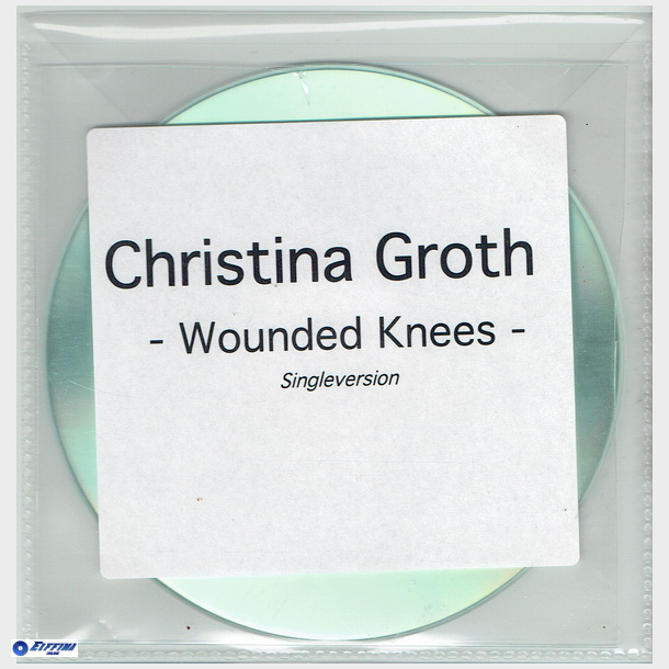 Christina Groth - Wounded Knees (Singleversion) (Promo)