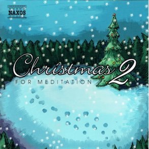 Christmas For Meditation 2 (2009)