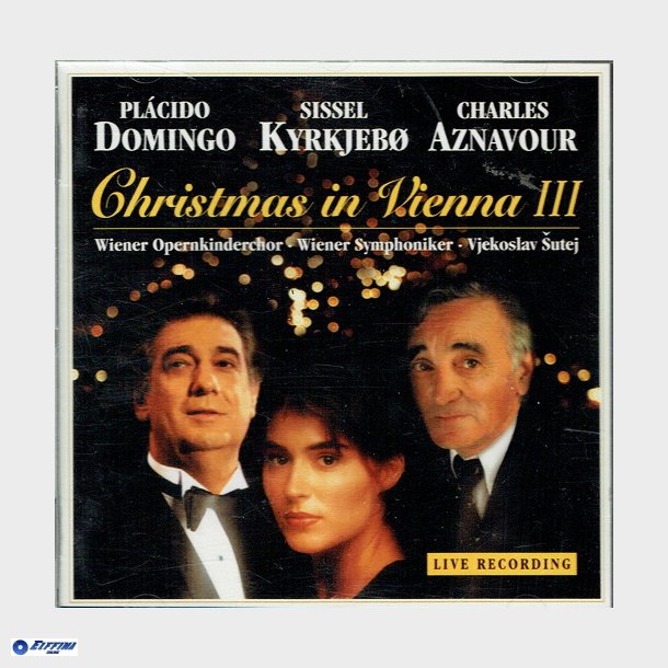 Christmas In Vienna III (1995) (Placido, Sissel, Charles)