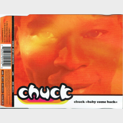Chuck - Baby Come Back (1995)