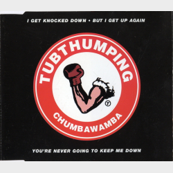 Chumbawamba - Tubthumping (1997)