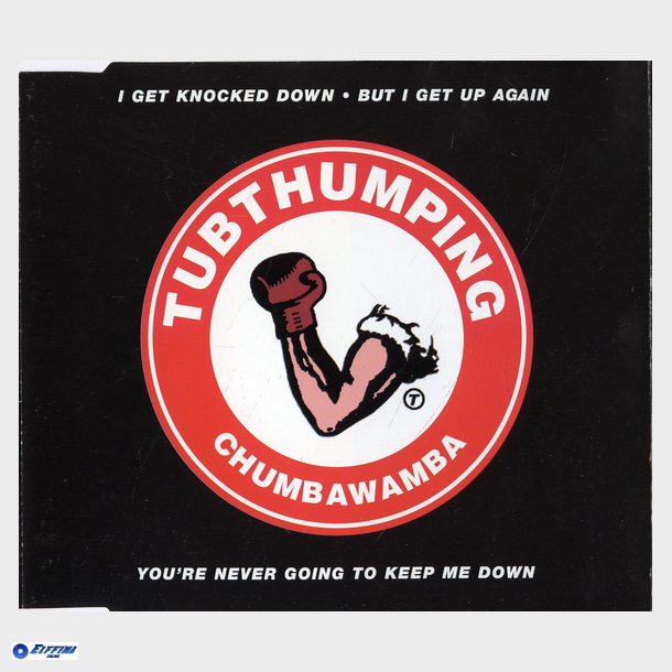 Chumbawamba - Tubthumping (1997)