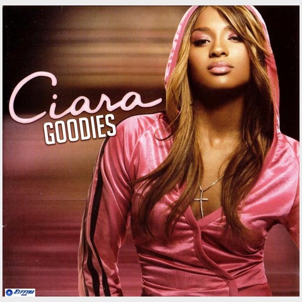 Ciara - Goodies (2005)