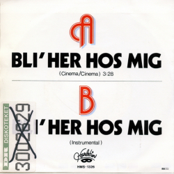 Cinema - Bli' Her Hos Mig (1984)