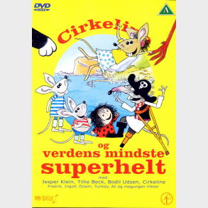 Cirkeline - Verdens Mindste Superhelt (2004)