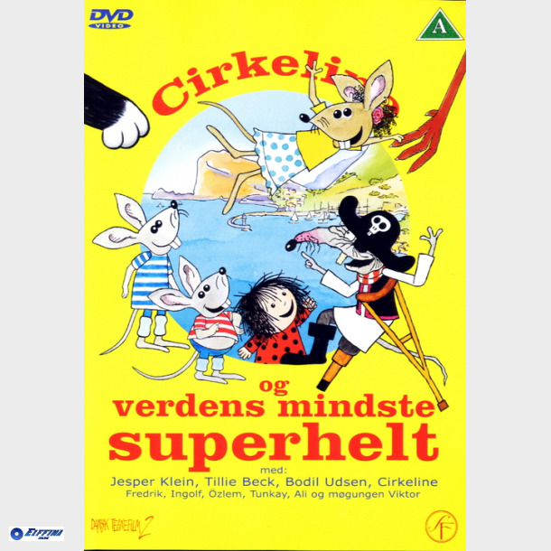 Cirkeline - Verdens Mindste Superhelt (2004)