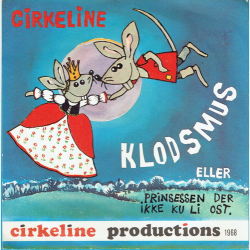 Cirkeline (Klodsmus Eller Prinsessen Der Ikke Ku Li Ost) (1970)