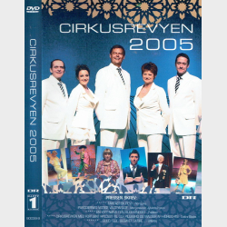 Cirkus Revyen 2005 (Bl� �ske)