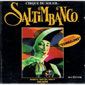 Cirque Du Soleil - Saltimbanco (1992)