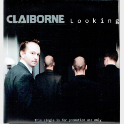 Claiborne - Looking (2009) (Promo)
