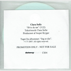 Clara Sofie - Hvis Du Tr (2007) (Promo)