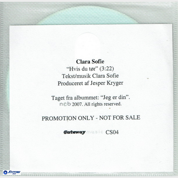 Clara Sofie - Hvis Du Tr (2007) (Promo)