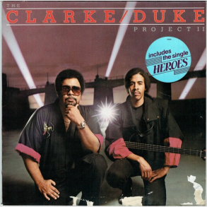 Clarke & Duke - The Clark & Duke Project II (1983)
