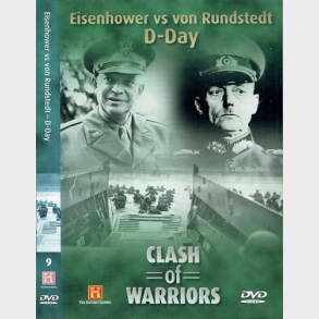 Clash Of Warriors 9 Eisenhower vs Von Rundstedt D-Day (2005)