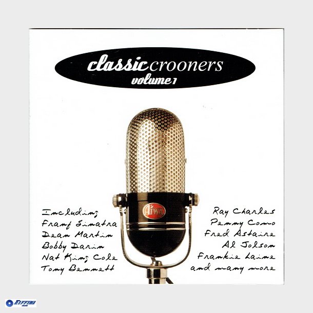 Classic Crooners Volume 1 (2000)