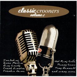 Classic Crooners Volume 2 (2003)