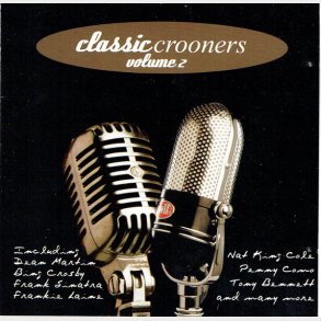 Classic Crooners Volume 2 (2003)
