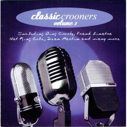 Classic Crooners Volume 3 (2000)