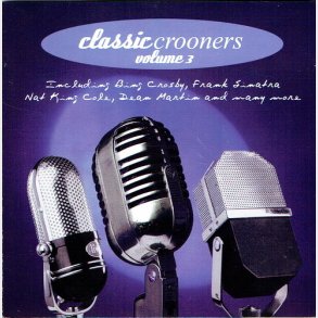 Classic Crooners Volume 3 (2000)