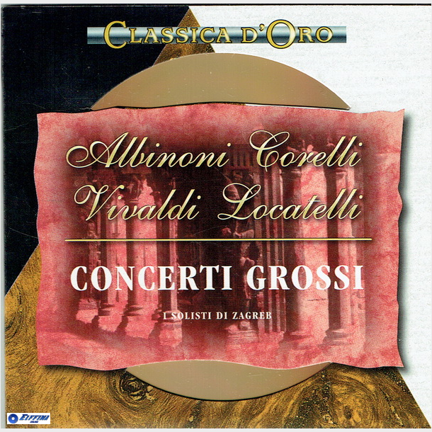 Classica D'Oro (1506-2037) Albinoni Corelli Vivaldi Locatelli (1994)
