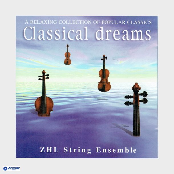 Classical Dreams (ZHL String Ensemble)