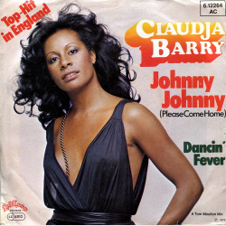 Claudja Barry - Johnny, Johnny Please Come Home (1977)