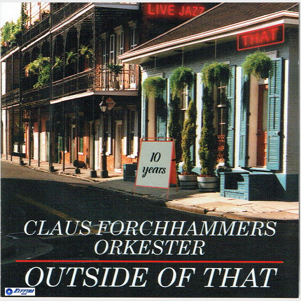 Claus Forchhammers Orkester - Outside That