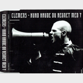Clemens - Hvad Havde Du Regnet Med (1999) (Promo)