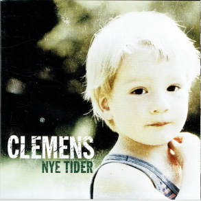 Clemens - Nye Tider (2007)