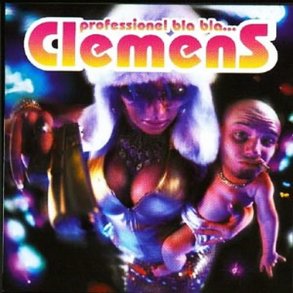 Clemens - Professionel Bla Bla... (2001)