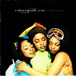 Cleopatra - Comin' Atcha! (1998)