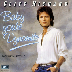 Cliff Richard - Baby You're Dynamite (1983)