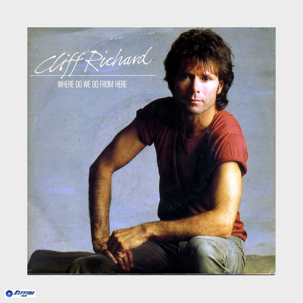 Cliff Richard - Where Do We go From Here (1982)