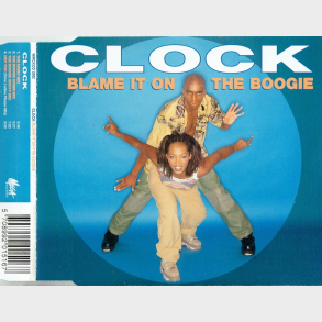 Clock - Blame It On The Boogie (1998)