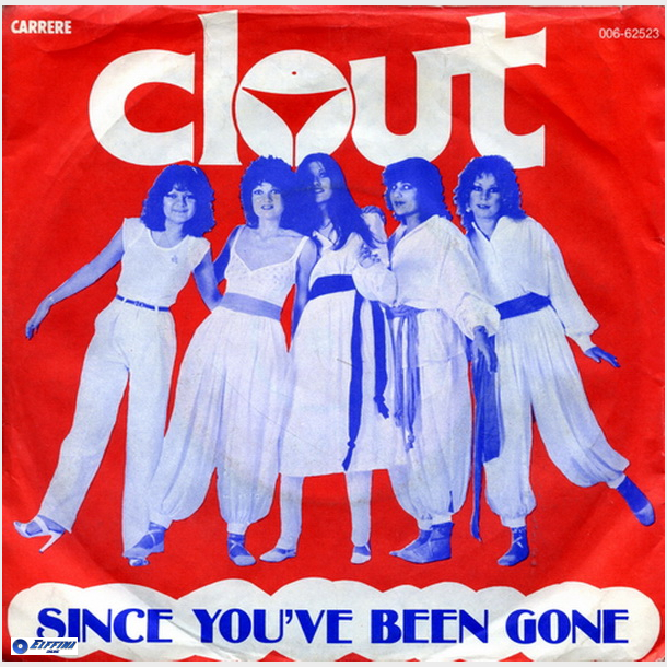 Clout - Since You've Been Gone (1978)