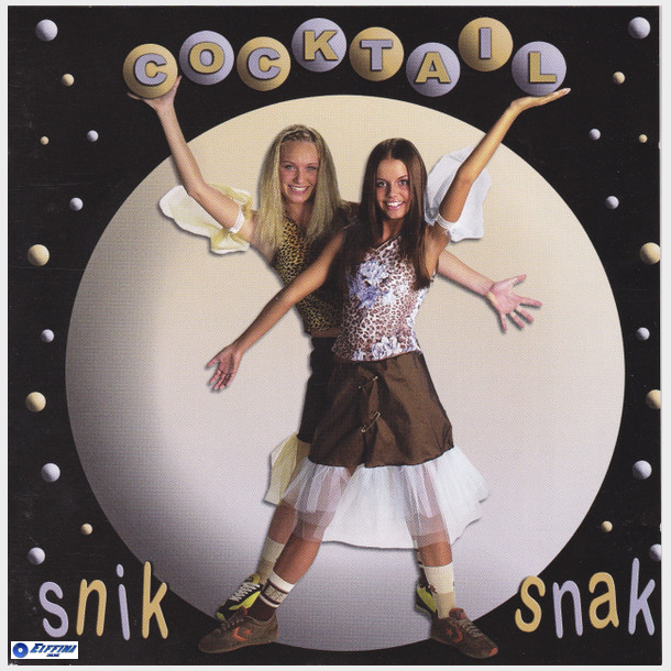 Cocktail - Snik Snak (2002)