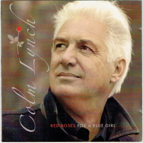 Colm Lynch - Red Roses For A Blue Girl