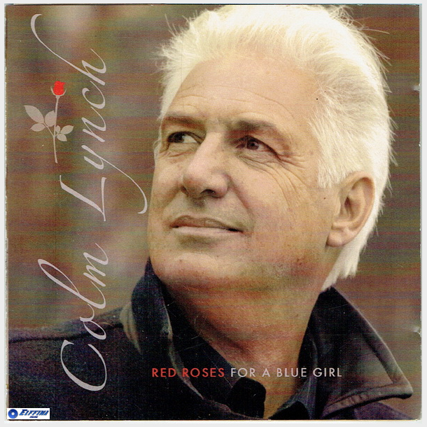 Colm Lynch - Red Roses For A Blue Girl