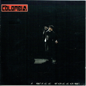 Colombia, The - I Will Follow (2005)