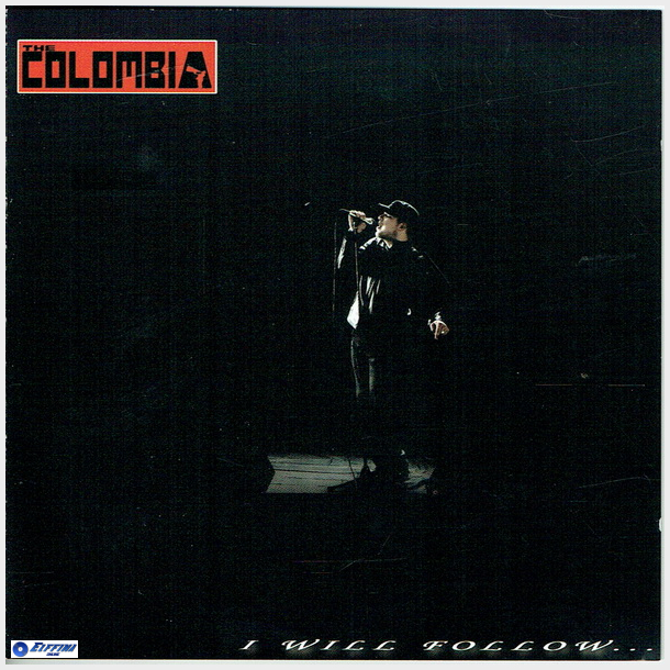 Colombia, The - I Will Follow (2005)