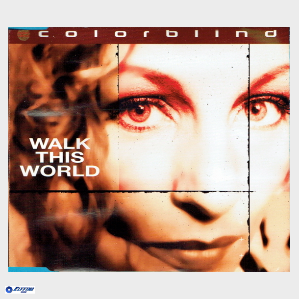 Colorblind - Walk This World (1999)