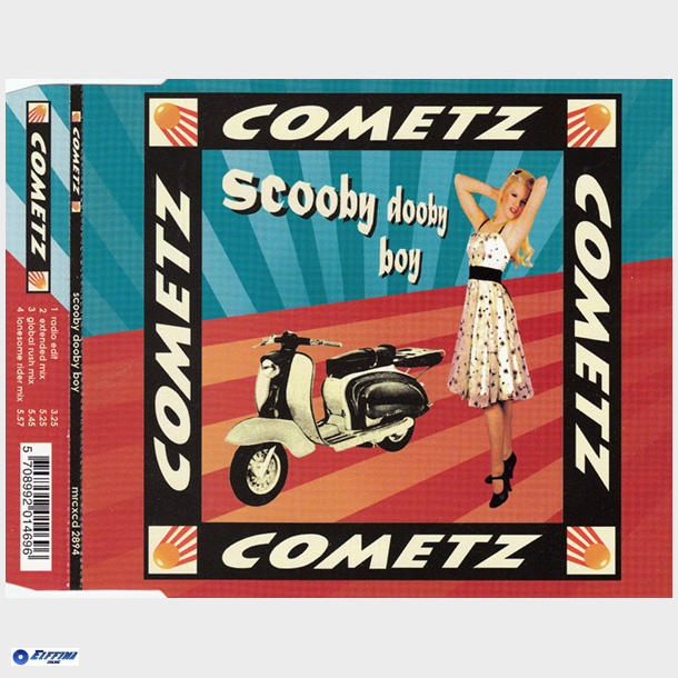 Cometz - Scooby Dooby Boy (1998)