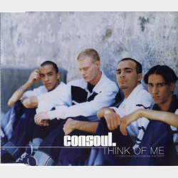Consoul - Think Of Me (Radio Edit) (1996)