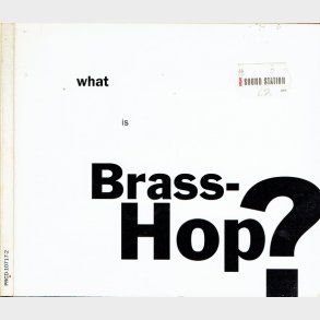 Coolbone - What Is Brass-Hop (1997) (Digi) (PRCD-10717-2)
